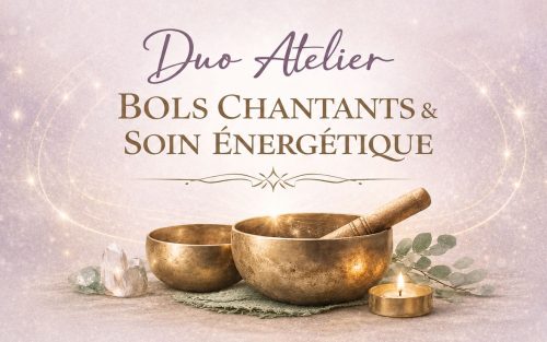 bols chantants et soin énergétiques dans la yourte troubadours libourne